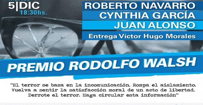 Photo of Roberto Navarro, Cynthia García y Juan Alonso serán reconocidos  con el Premio Rodolfo Walsh 2017