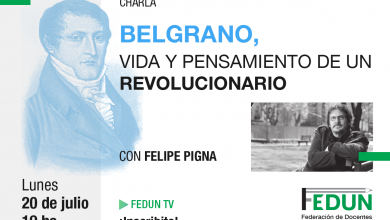 Photo of Charla «Belgrano, vida y pensamiento de un revolucionario», con Felipe Pigna