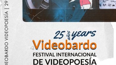 Photo of VIDEOBARDO – Festival Internacional de VideoPoesía celebra sus 25 AÑOS