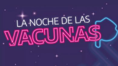 Photo of Cuáles son los 100 puntos de «La noche de las vacunas”