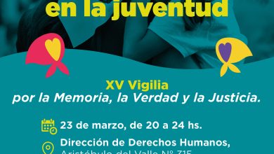 Photo of XV Vigilia por la Memoria, la Verdad y la Justicia