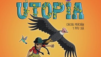 Photo of Utopía: un cómic fantástico para infancias que sueñan nuevos futuros