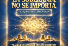 Photo of LA SOBERANÍA NO SE IMPORTA: 75 AÑOS DE DESARROLLO NUCLEAR ARGENTINO.